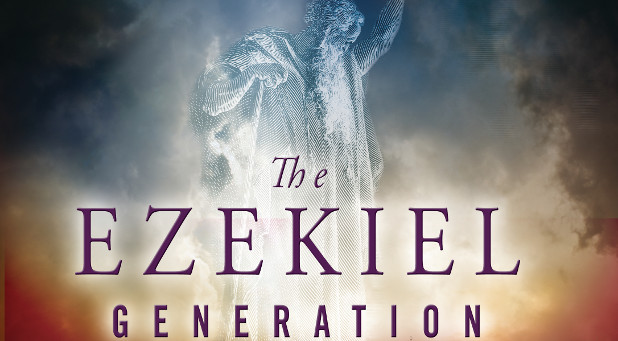 The Ezekiel Generation