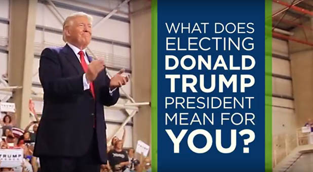 New Campaign Ad: What Does Electing Donald Trump Mean to You?