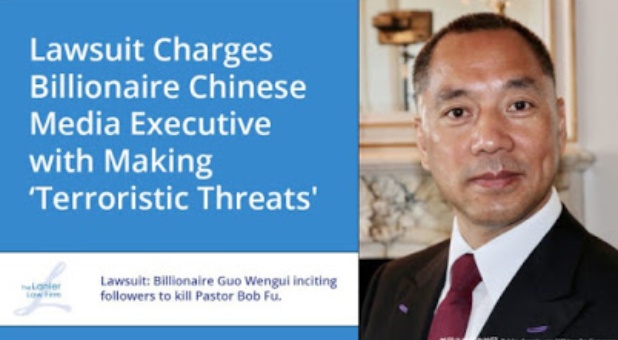 Pastor Fu Files Lawsuit Against Billionaire Guo Wengui for ‘Terroristic Threats’