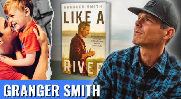 Granger Smith Shares How God’s Sovereignty Flows ‘Like a River’ Even in the Middle of Tragedy